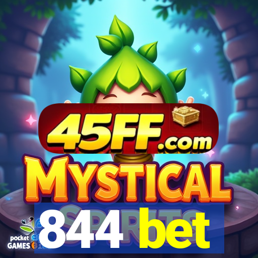 844 bet
